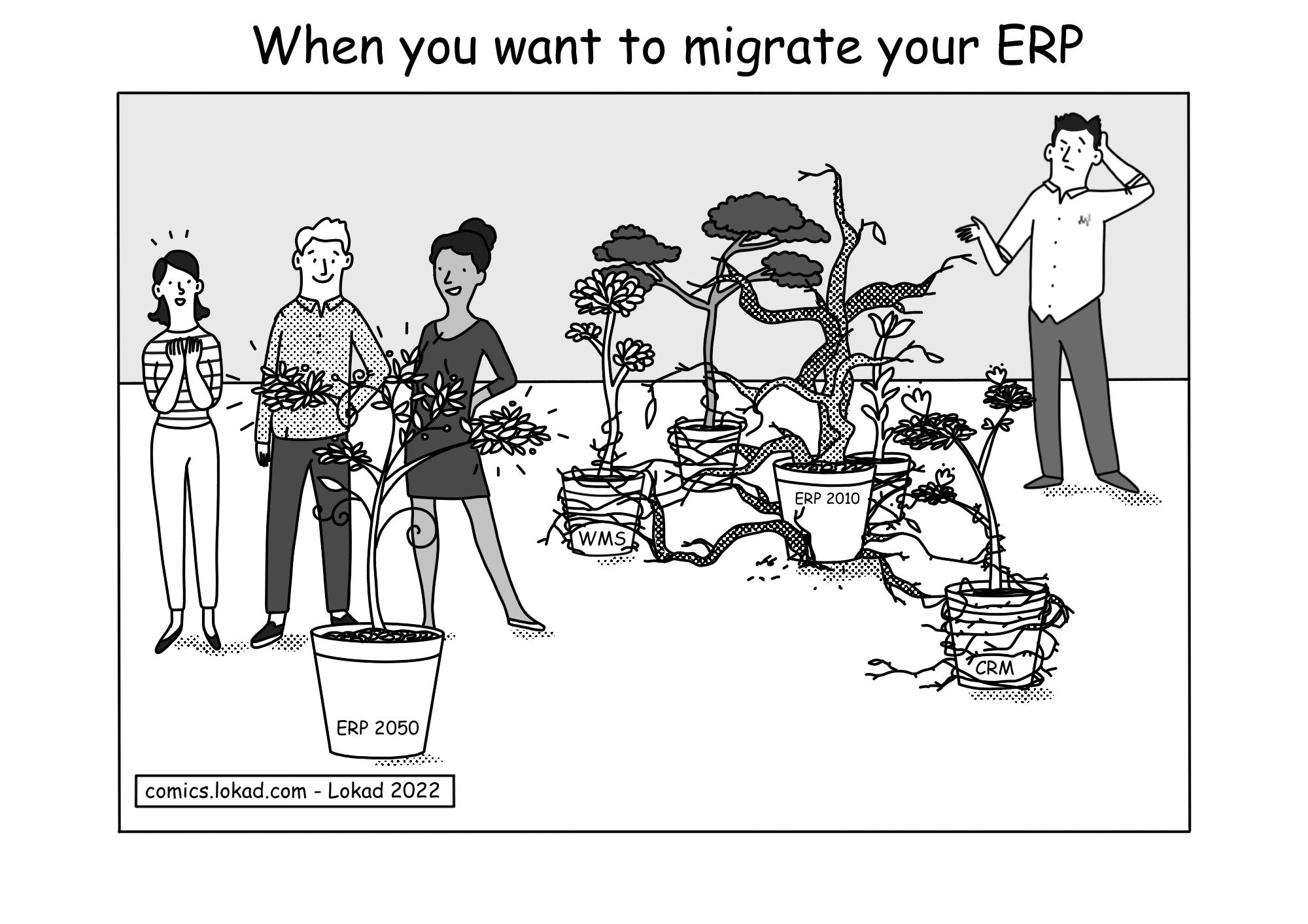 When you want to migrate your ERP